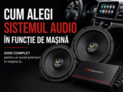 Cum alegi sistemul audio în funcție de mașină